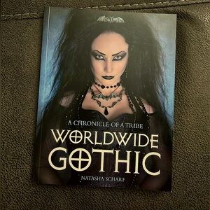 Worldwide Gothic: A Chronicle of a Tribe by Natasha Scharf (paperback book)